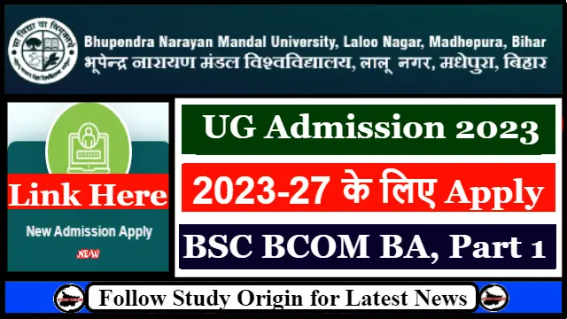 BNMU UG Admission 2023 | 4 Year BSC BCOM BA - Study Origin.IN